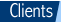 Clients